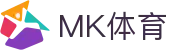 MK体育(中国) · 官方门户
